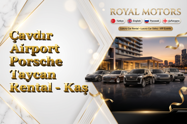 Çavdır Airport Porsche Taycan Rental - Kaş