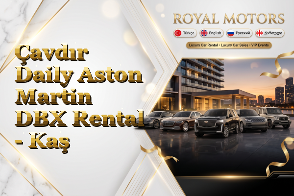Çavdır Daily Aston Martin DBX Rental - Kaş
