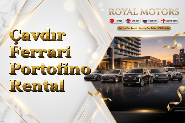 Çavdır Ferrari Portofino Rental