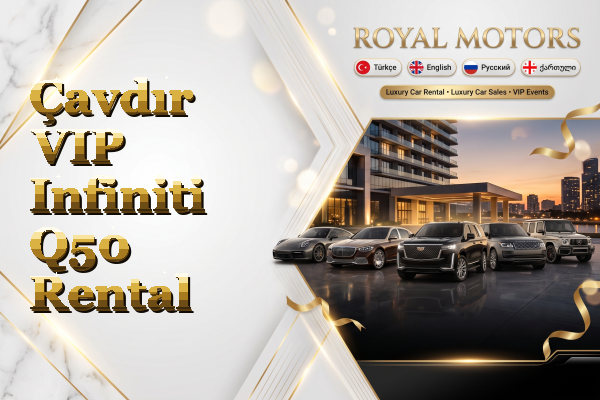 Çavdır VIP Infiniti Q50 Rental