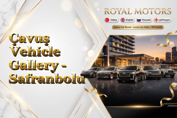 Çavuş Vehicle Gallery - Safranbolu