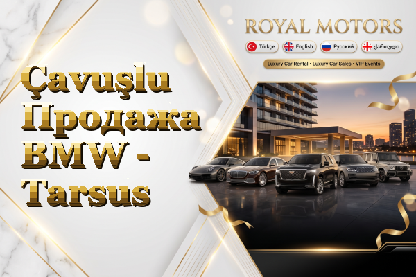 Çavuşlu Продажа BMW - Tarsus