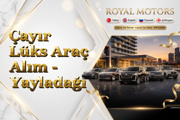 Çayır Lüks Araç Alım - Yayladağı
