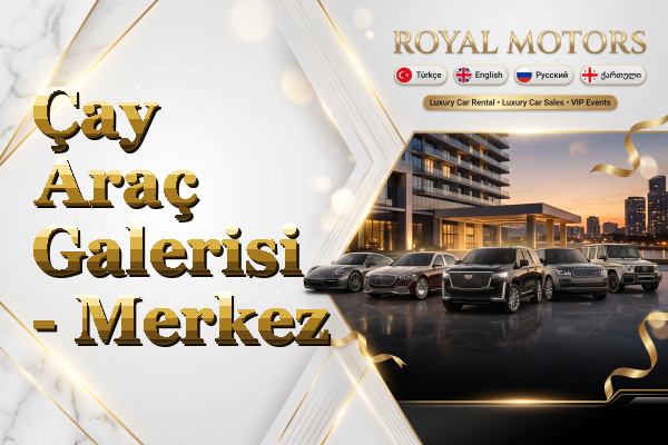 Çay Araç Galerisi - Merkez