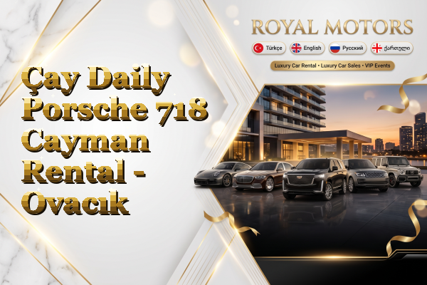Çay Daily Porsche 718 Cayman Rental - Ovacık