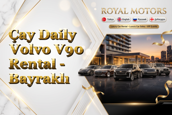 Çay Daily Volvo V90 Rental - Bayraklı