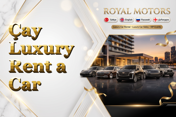Çay Luxury Rent a Car
