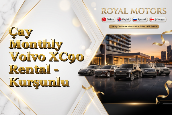 Çay Monthly Volvo XC90 Rental - Kurşunlu