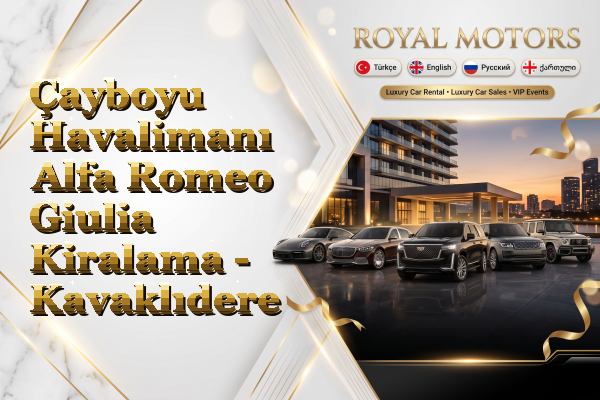 Çayboyu Havalimanı Alfa Romeo Giulia Kiralama - Kavaklıdere