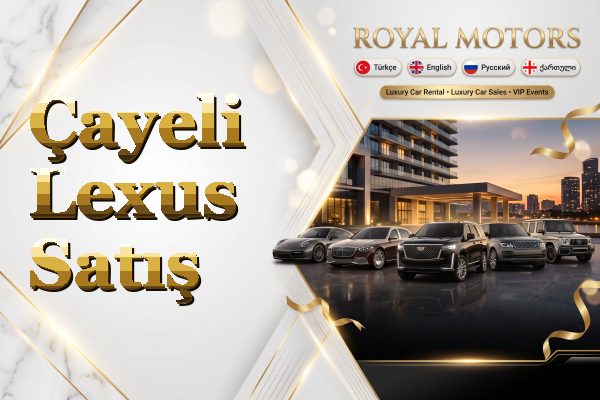 Çayeli Lexus Satış