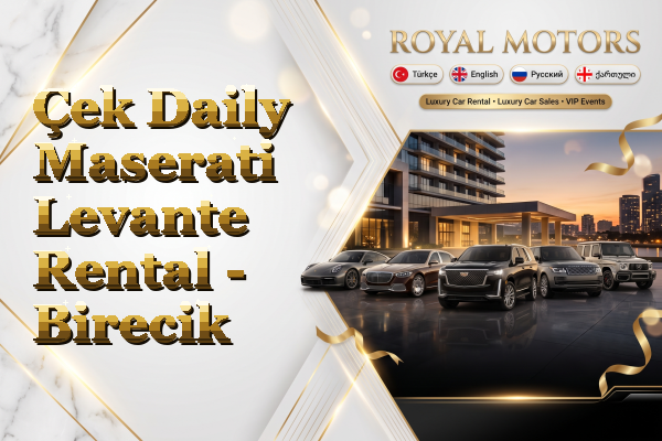 Çek Daily Maserati Levante Rental - Birecik