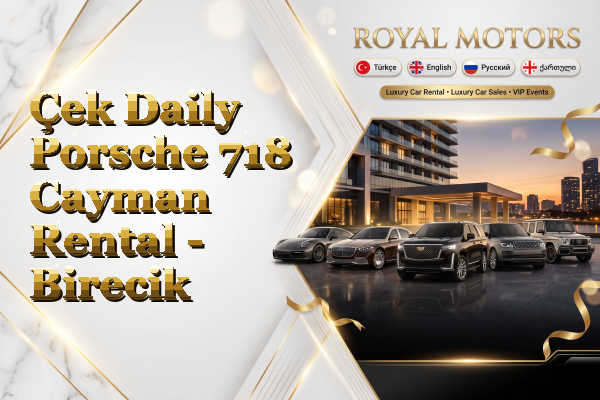 Çek Daily Porsche 718 Cayman Rental - Birecik