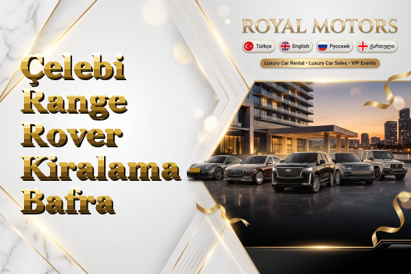 Çelebi Range Rover Kiralama - Bafra