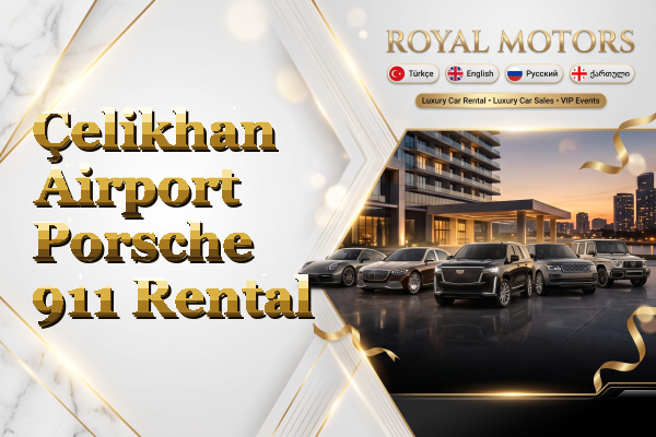 Çelikhan Airport Porsche 911 Rental