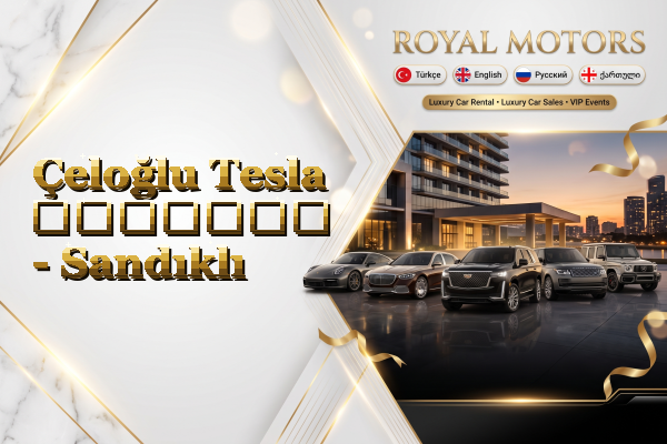 Çeloğlu Tesla გაყიდვა - Sandıklı