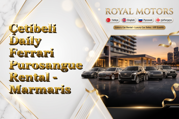 Çetibeli Daily Ferrari Purosangue Rental - Marmaris