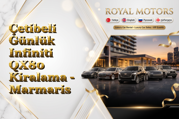 Çetibeli Günlük Infiniti QX80 Kiralama - Marmaris