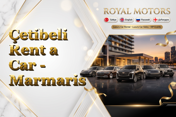 Çetibeli Rent a Car - Marmaris