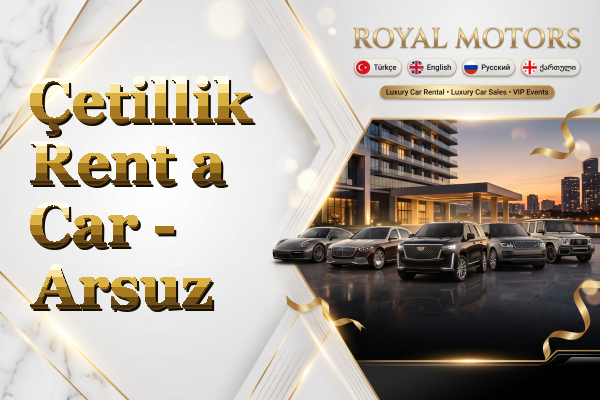 Çetillik Rent a Car - Arsuz