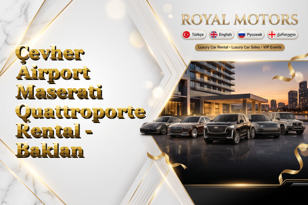 Çevher Airport Maserati Quattroporte Rental - Baklan