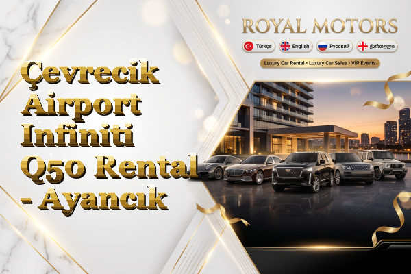 Çevrecik Airport Infiniti Q50 Rental - Ayancık