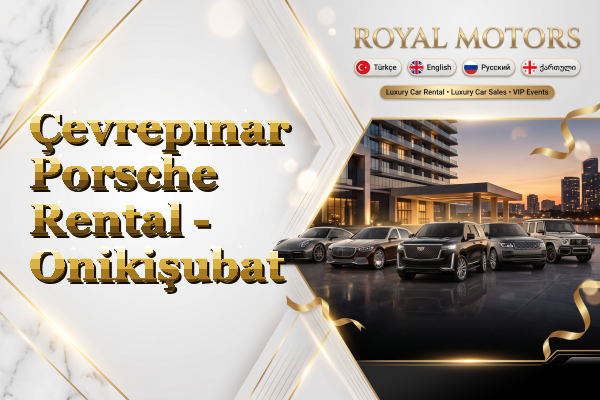 Çevrepınar Porsche Rental - Onikişubat