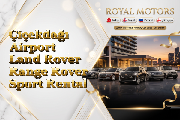 Çiçekdağı Airport Land Rover Range Rover Sport Rental