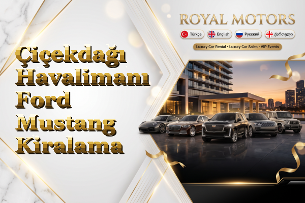 Çiçekdağı Havalimanı Ford Mustang Kiralama