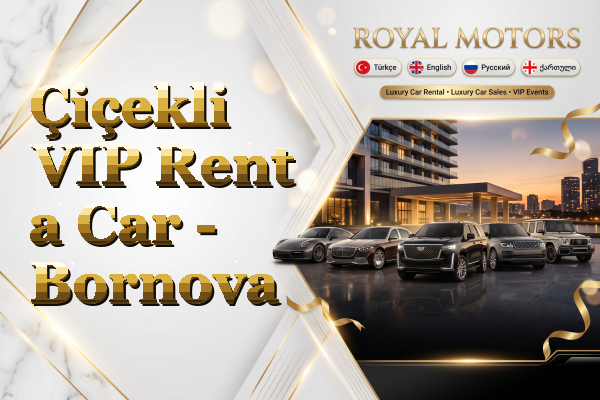 Çiçekli VIP Rent a Car - Bornova