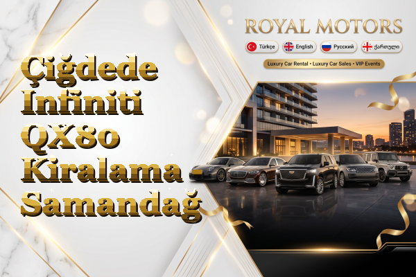 Çiğdede Infiniti QX80 Kiralama - Samandağ