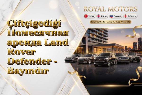 Çiftçigediği Помесячная аренда Land Rover Defender - Bayındır