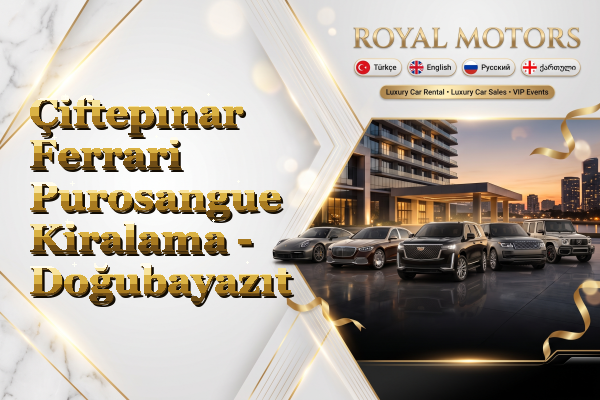 Çiftepınar Ferrari Purosangue Kiralama - Doğubayazıt