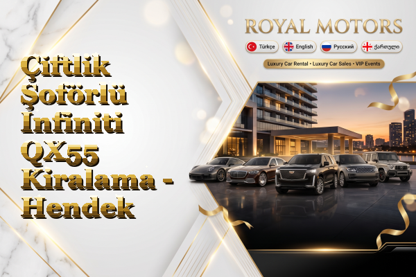 Çiftlik Şoförlü Infiniti QX55 Kiralama - Hendek