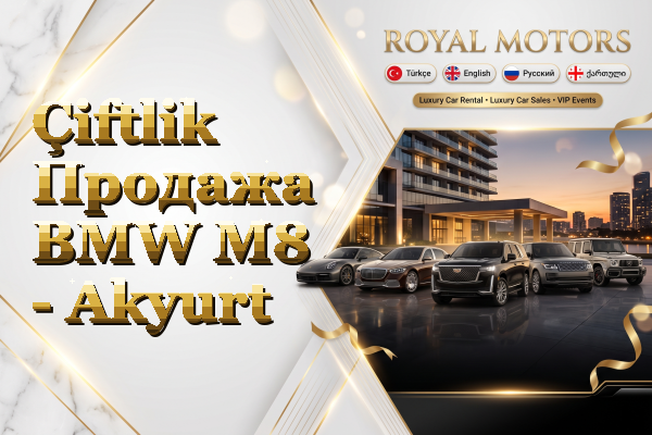 Çiftlik Продажа BMW M8 - Akyurt