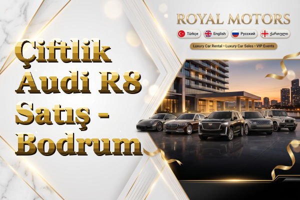 Çiftlik Audi R8 Satış - Bodrum