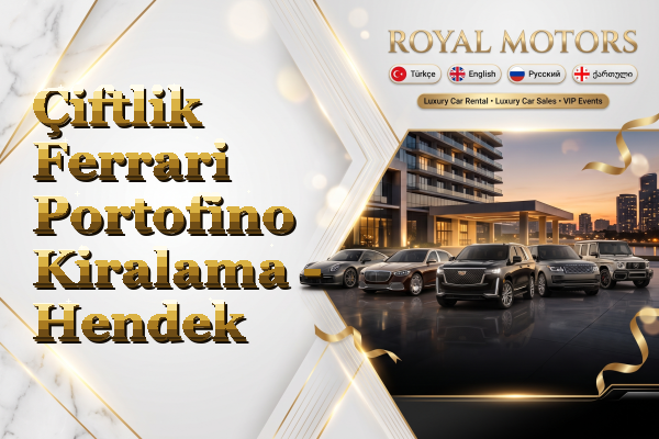 Çiftlik Ferrari Portofino Kiralama - Hendek