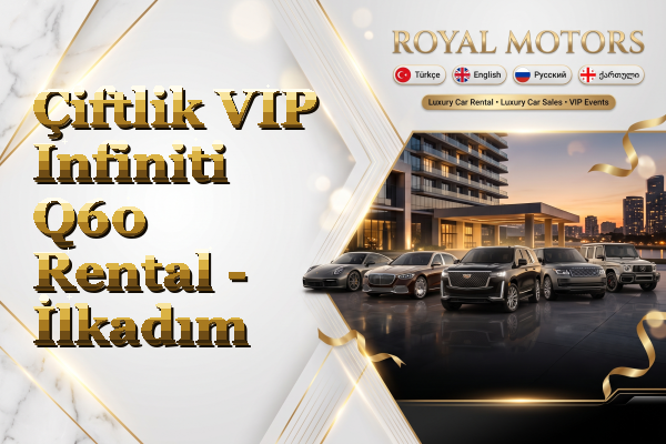 Çiftlik VIP Infiniti Q60 Rental - İlkadım