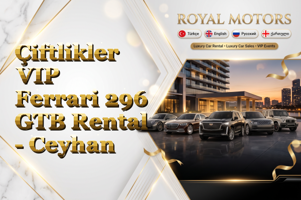 Çiftlikler VIP Ferrari 296 GTB Rental - Ceyhan