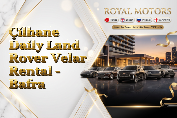 Çilhane Daily Land Rover Velar Rental - Bafra