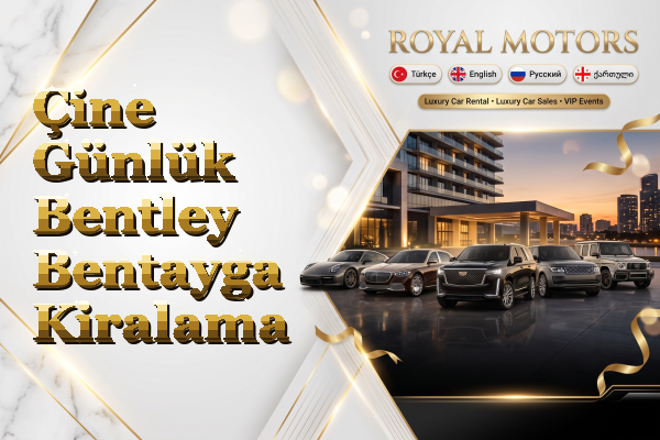 Çine Günlük Bentley Bentayga Kiralama