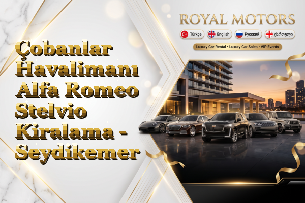 Çobanlar Havalimanı Alfa Romeo Stelvio Kiralama - Seydikemer