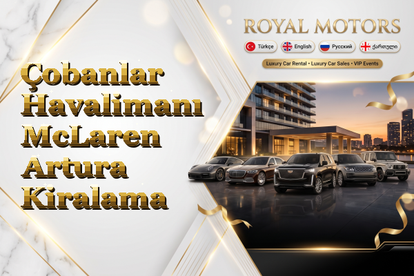 Çobanlar Havalimanı McLaren Artura Kiralama