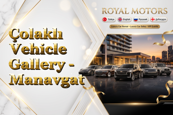 Çolaklı Vehicle Gallery - Manavgat