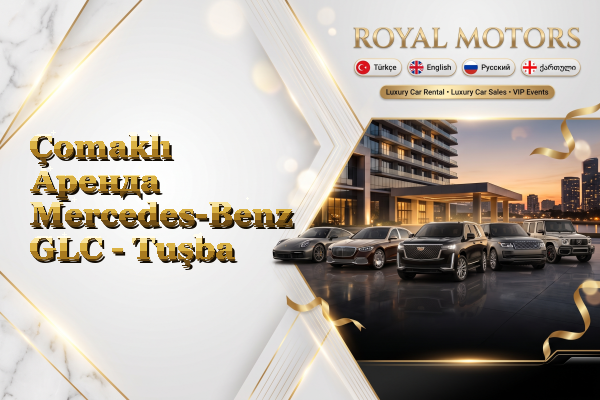 Çomaklı Аренда Mercedes-Benz GLC - Tuşba
