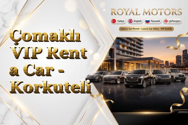Çomaklı VIP Rent a Car - Korkuteli