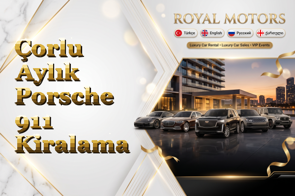 Çorlu Aylık Porsche 911 Kiralama
