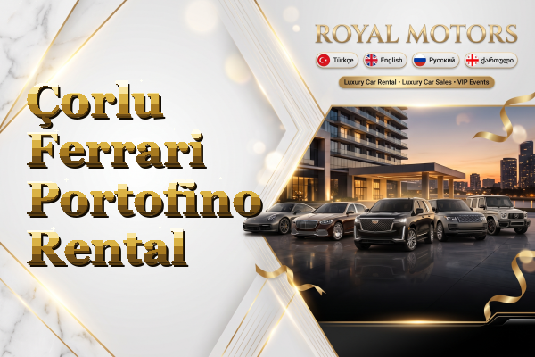 Çorlu Ferrari Portofino Rental
