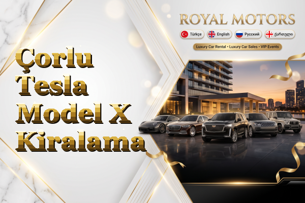 Çorlu Tesla Model X Kiralama
