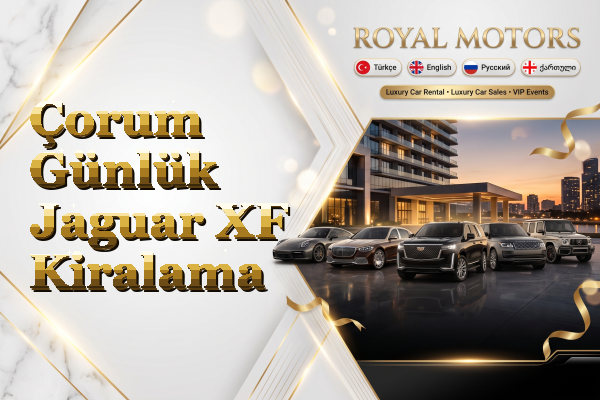 Çorum Günlük Jaguar XF Kiralama
