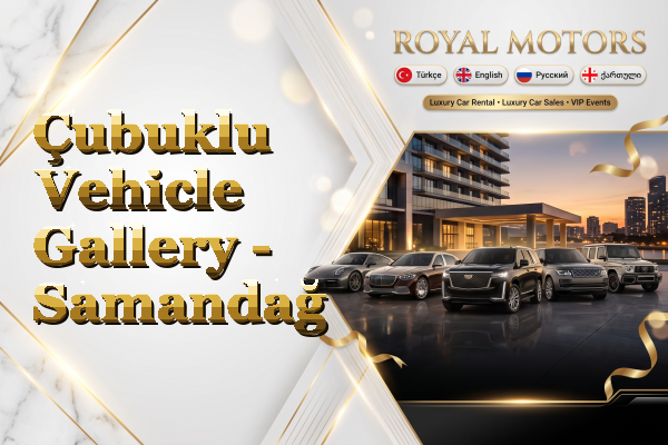 Çubuklu Vehicle Gallery - Samandağ